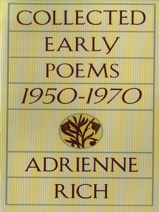Détails du titre pour Collected Early Poems par Adrienne Rich - Liste d'attente